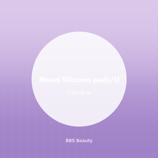 Novel Silicone pads/U