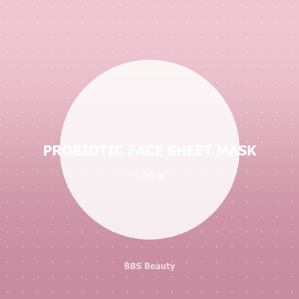 PROBIOTIC FACE SHEET MASK
