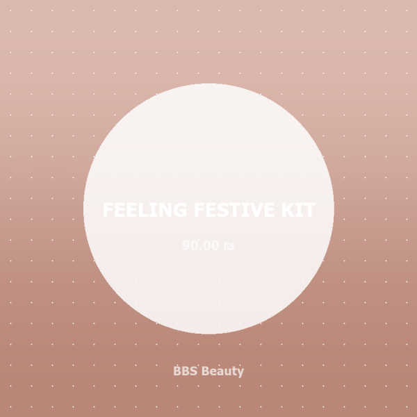 FEELING FESTIVE KIT