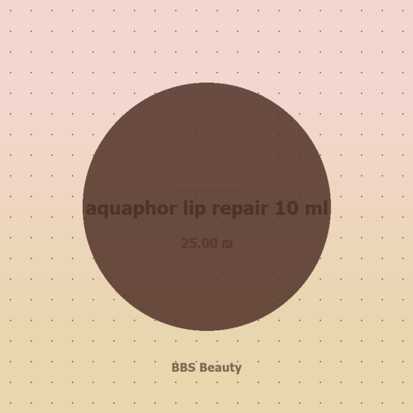 aquaphor lip repair 10 ml