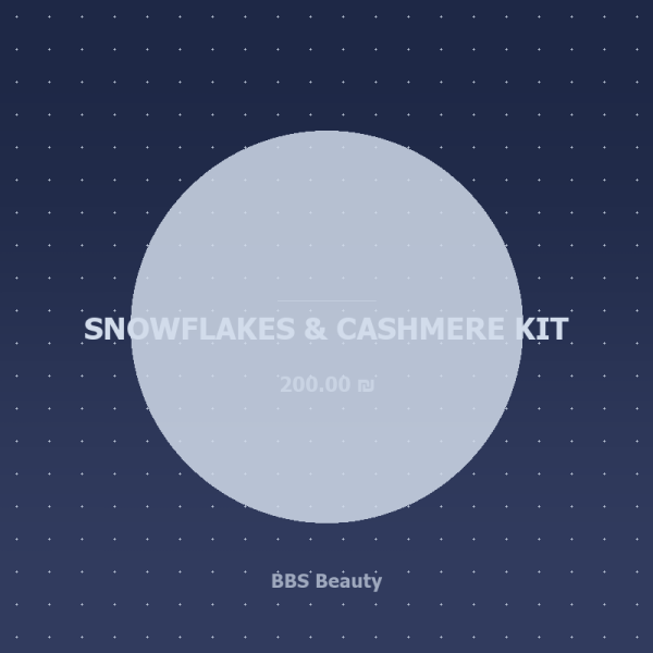 SNOWFLAKES & CASHMERE KIT