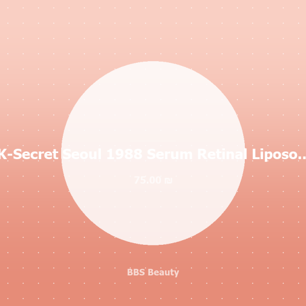 K-Secret Seoul 1988 Serum Retinal Liposome 2% + Black Ginseng 30mL