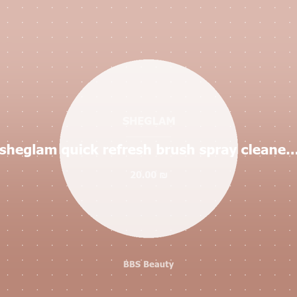 sheglam quick refresh brush spray cleaner