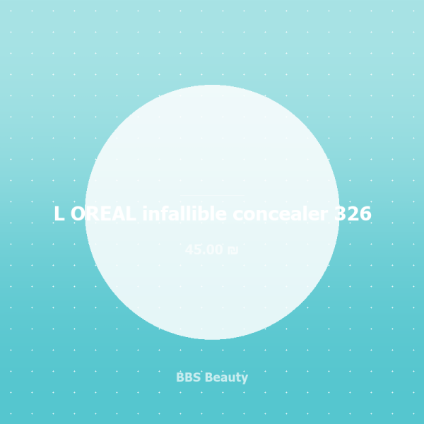 L OREAL infallible concealer 326