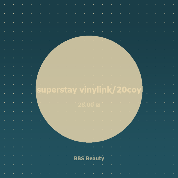 superstay vinylink/20coy