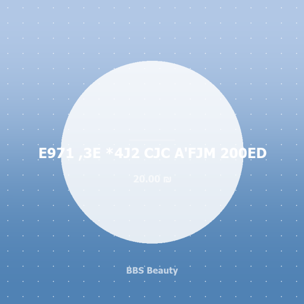 E971 ,3E *4J2 CJC A'FJM 200ED