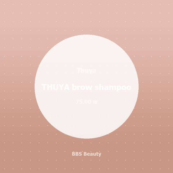 THUYA brow shampoo