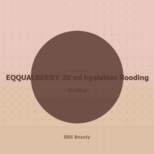 EQQUALBERRY 30 ml hyalation flooding
