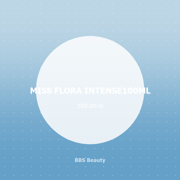 MISS FLORA INTENSE100ML