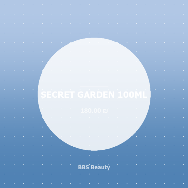 SECRET GARDEN 100ML