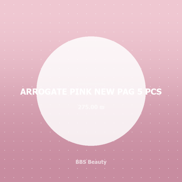 ARROGATE PINK NEW PAG 5 PCS